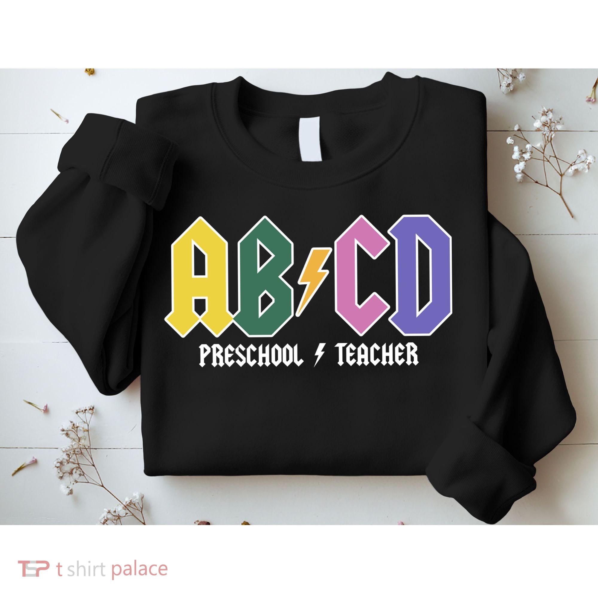 ABCD Preschool Teacher Rock And Roll Sweatshirt