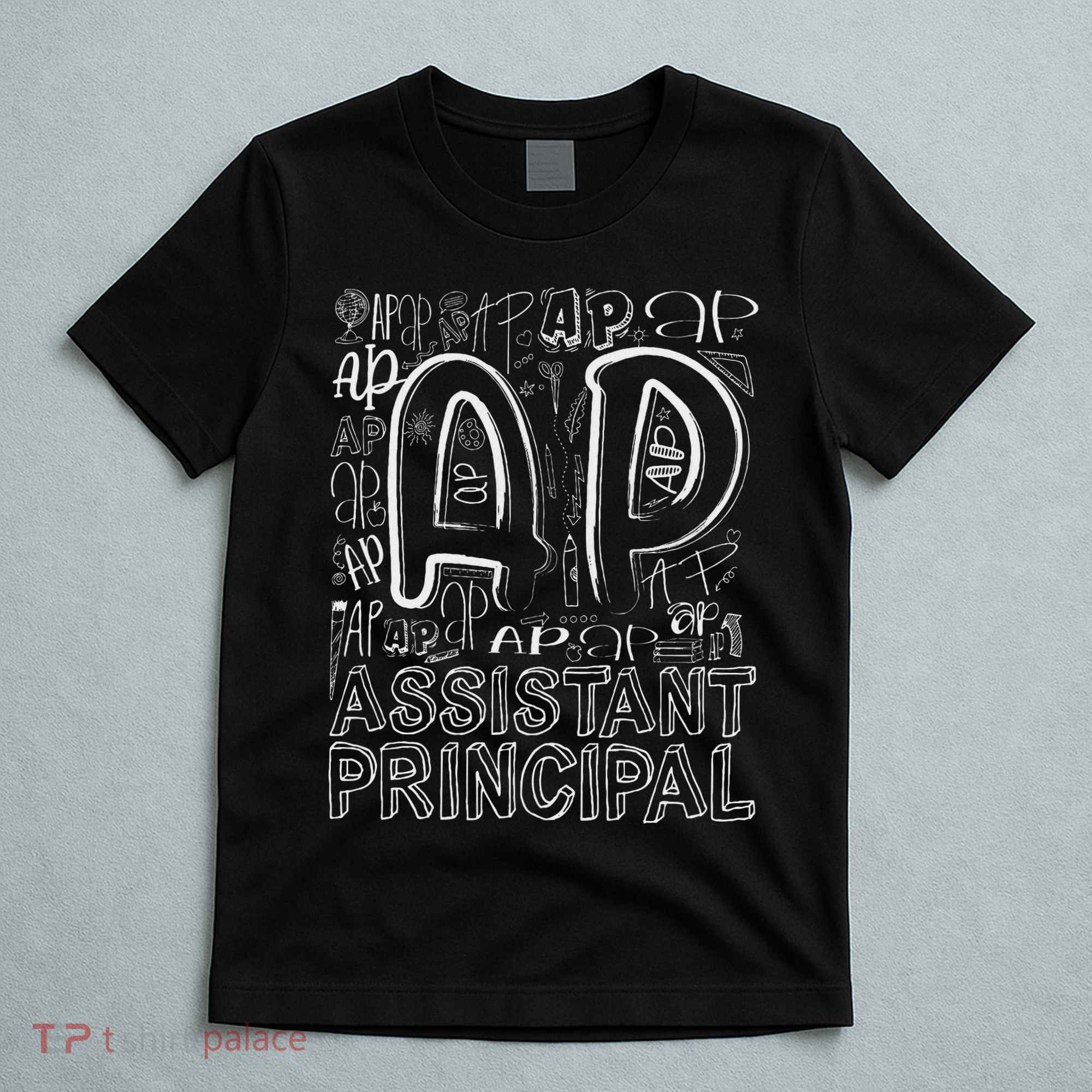 Assistant Principal Teacher Appreciation Week Cute Last Day Of School Black T-Shirt