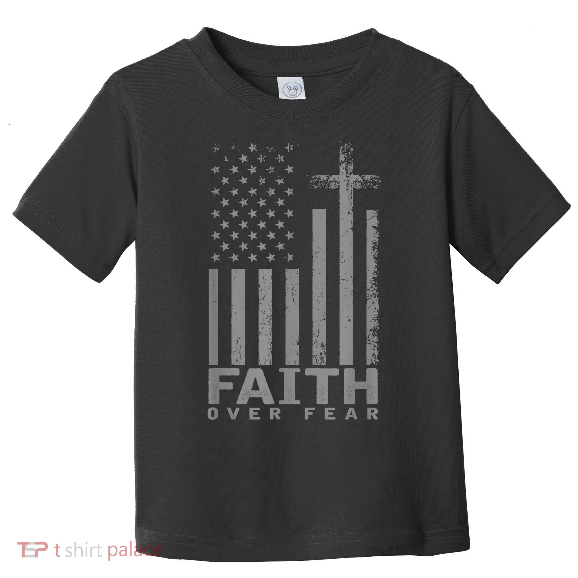 America Pride US Flag Faith Over Fear Prayer Toddler T-Shirt