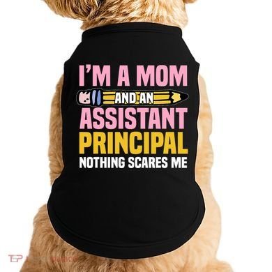 Assistant Principal Viceprincipal Headmasters MotherS Day Doggie Tank