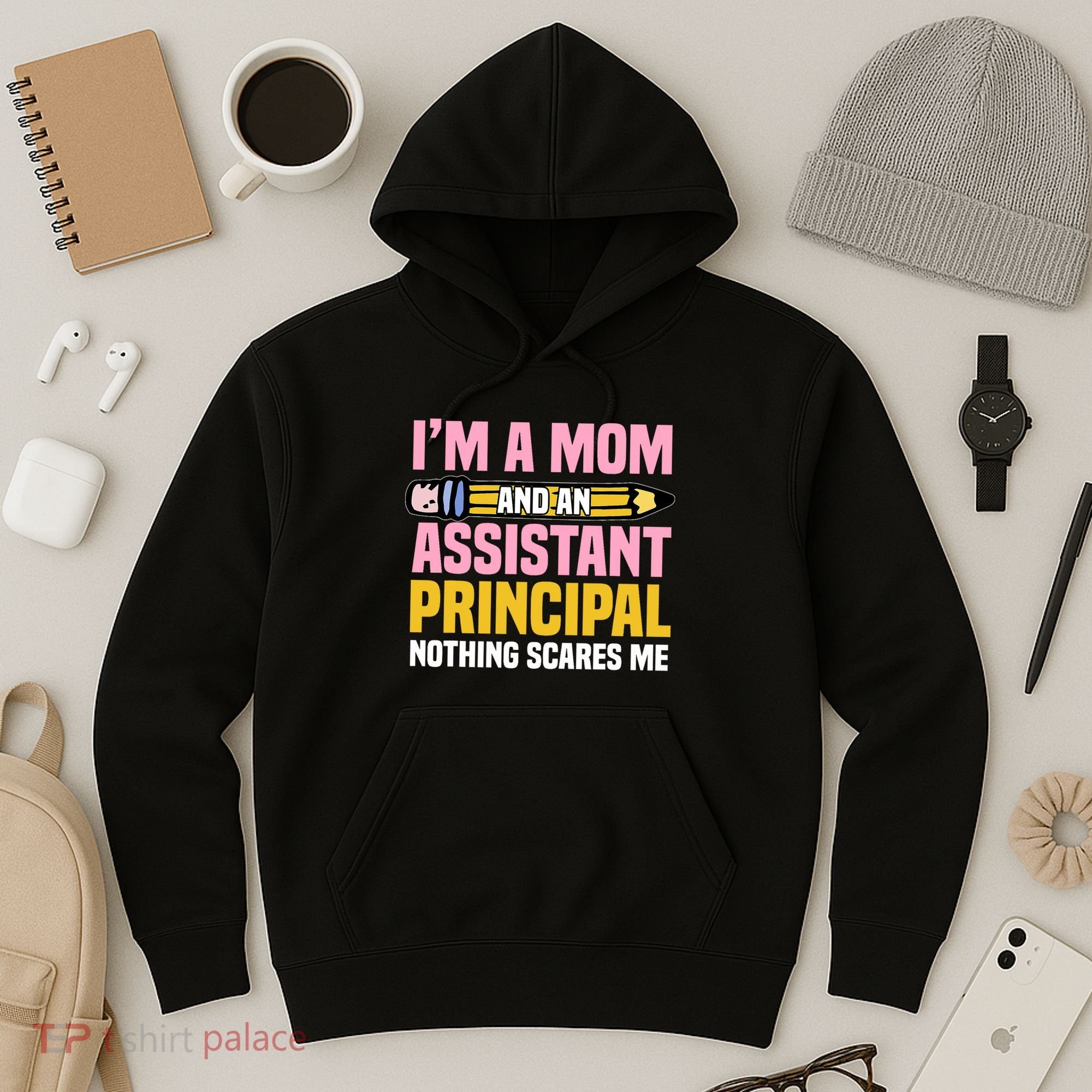 Assistant Principal Viceprincipal Headmasters MotherS Day Hoodie