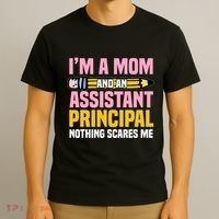Assistant Principal Viceprincipal Headmasters MotherS Day T-Shirt thumb 3