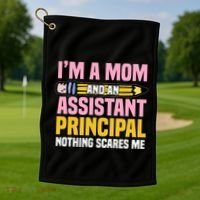 Assistant Principal Viceprincipal Headmasters MotherS Day Golf Towel thumb 1