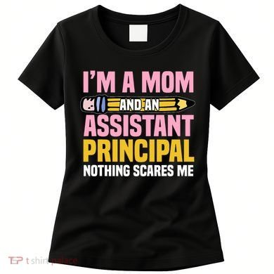 Assistant Principal Viceprincipal Headmasters MotherS Day Women's T-Shirt