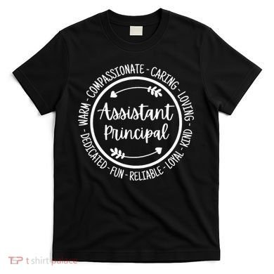 Assistant Principal Vice School Principal Appreciation T-Shirt