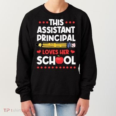 Assistant Principal VicePrincipal Associate Headmaster Women's Sweatshirt