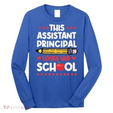 Assistant Principal VicePrincipal Associate Headmaster Long Sleeve Shirt