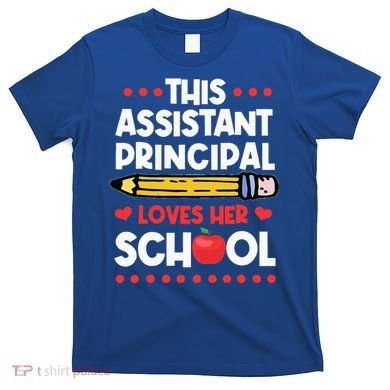 Assistant Principal VicePrincipal Associate Headmaster T-Shirt