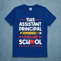 Assistant Principal VicePrincipal Associate Headmaster T-Shirt thumb 5