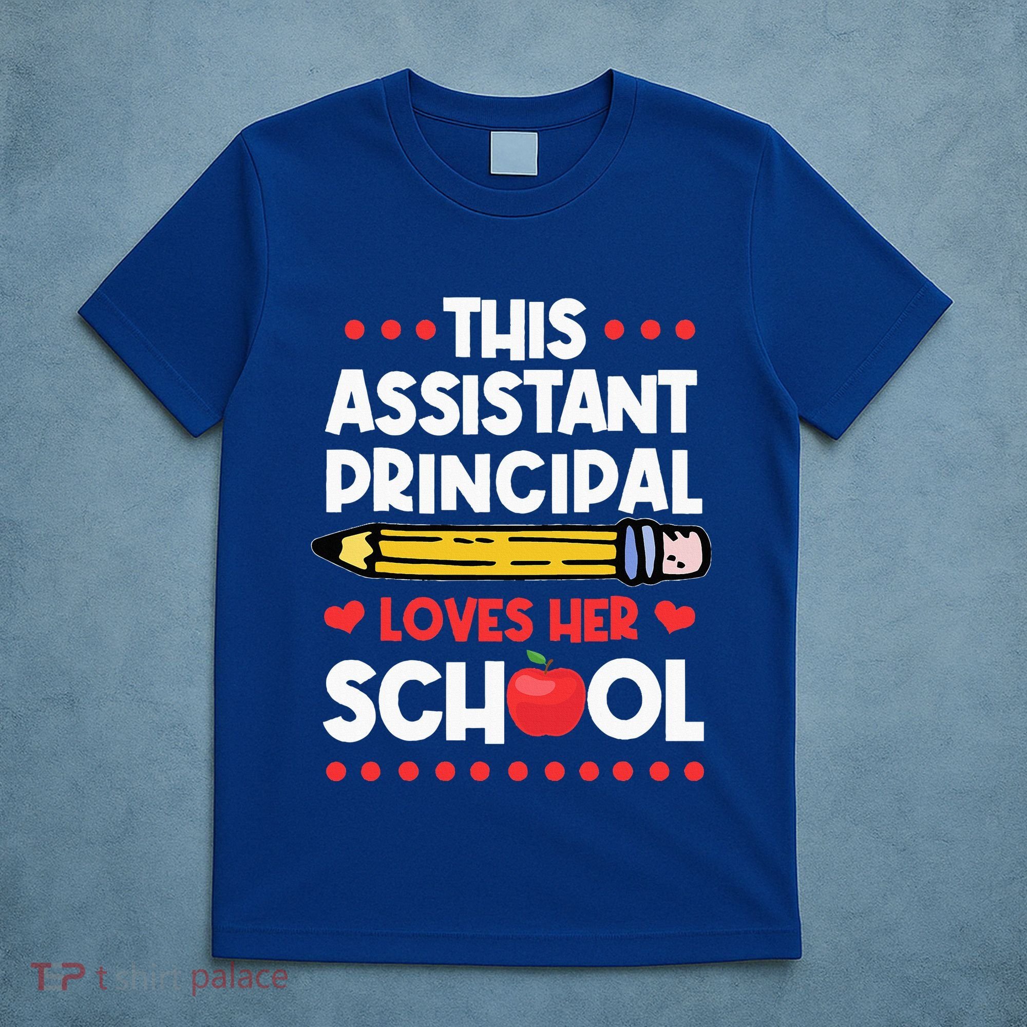 Assistant Principal VicePrincipal Associate Headmaster T-Shirt