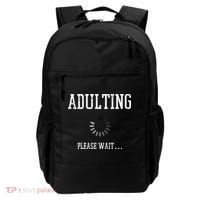 Adulting Please Wait Funny Saying 18th Birthday Backpack thumb 0