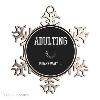 Adulting Please Wait Funny Saying 18th Birthday Ornament