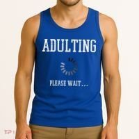 Adulting Please Wait Funny Saying 18th Birthday Tank Top thumb 3