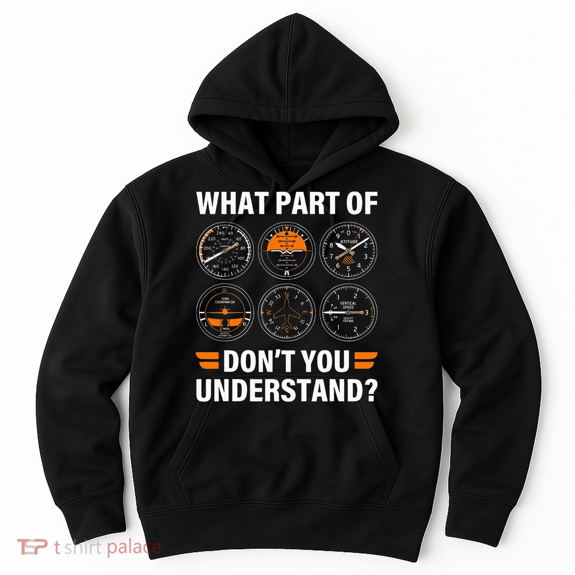 Airplane Pilot What Part Of Dont You Understand Aviation Hoodie