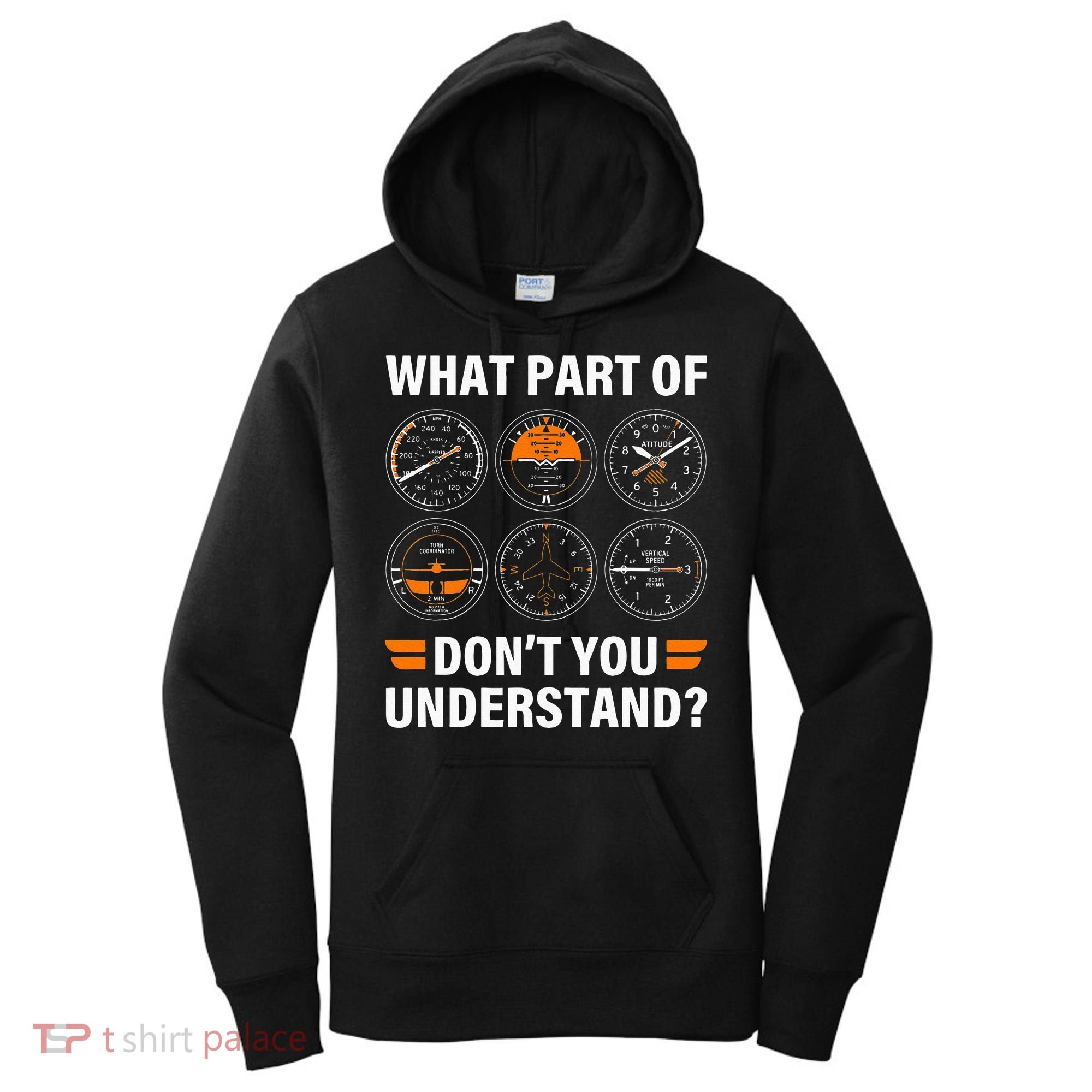 Airplane Pilot What Part Of Dont You Understand Aviation Women's Hoodie