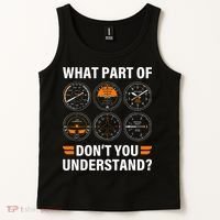Airplane Pilot What Part Of Dont You Understand Aviation Tank Top thumb 2