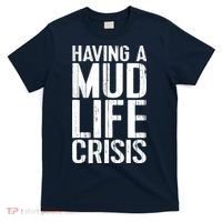 ATV Quad 4 Wheeler Mudding Mud Run Mud Crisis T-Shirt thumb 0
