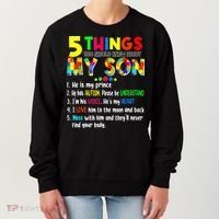 Autism quote 5 Things You Should Know About My Son Women's Sweatshirt thumb 0