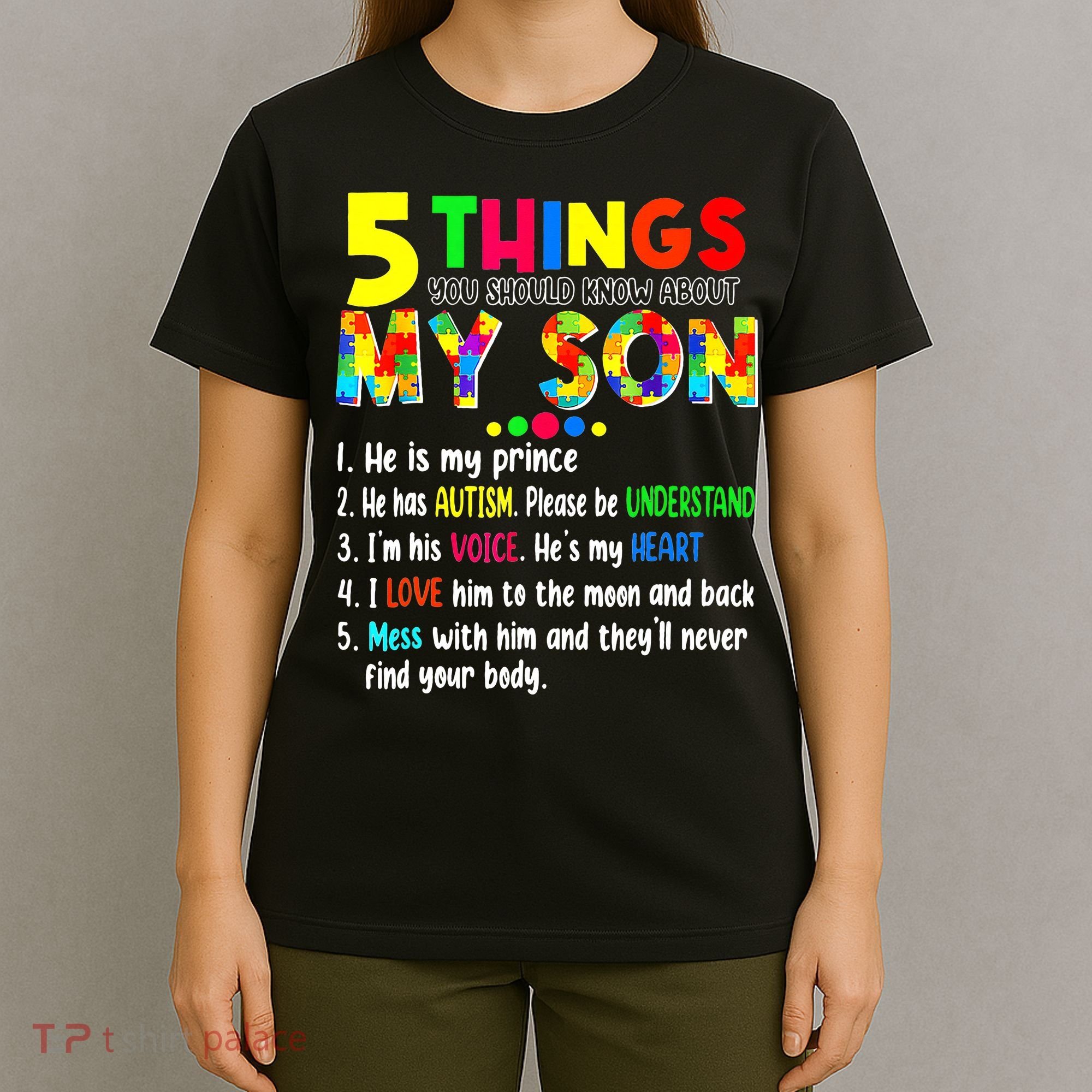 Autism quote 5 Things You Should Know About My Son T-Shirt