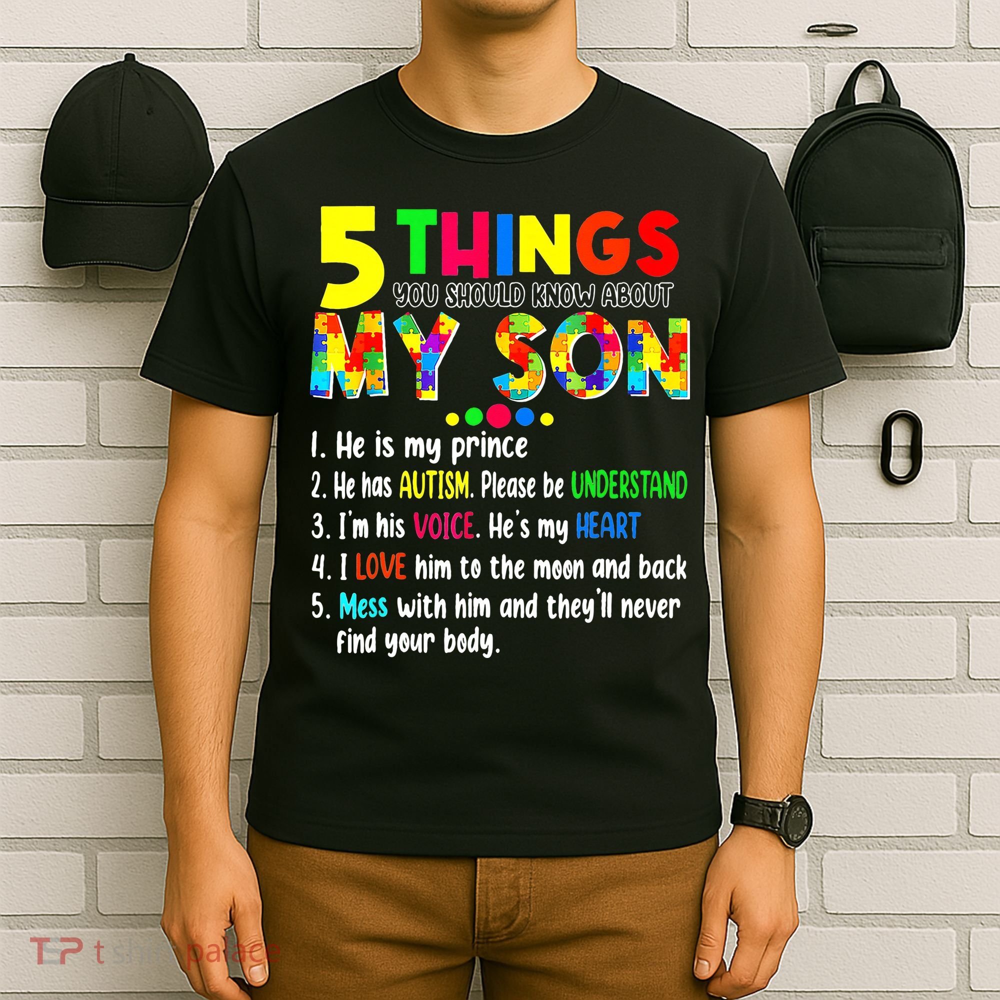 Autism quote 5 Things You Should Know About My Son T-Shirt