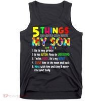Autism quote 5 Things You Should Know About My Son Tank Top thumb 0