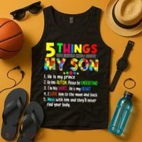Autism quote 5 Things You Should Know About My Son Tank Top thumb 4