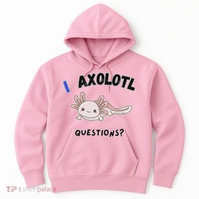 Axolotl Questions Hoodie