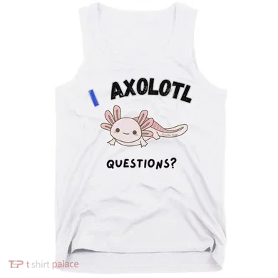 Axolotl Questions Tank Top