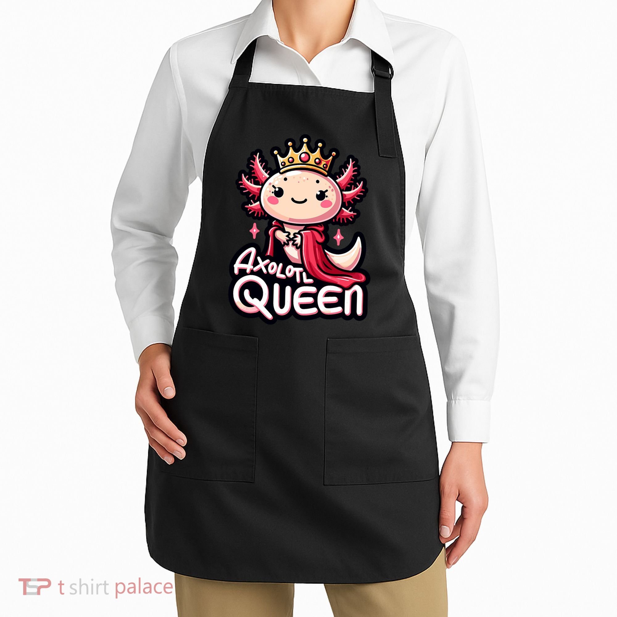 Axolotl Queen  Axolotl Lover Women Axolotl Apron