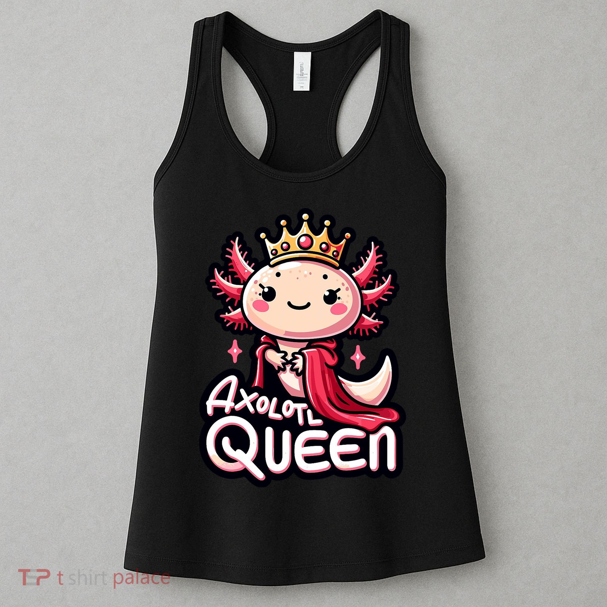 Axolotl Queen  Axolotl Lover Women Axolotl Women's Tank Top
