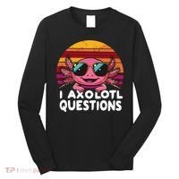 Axolotl Questions Anime Kawaii Axolotl Long Sleeve Shirt thumb 0
