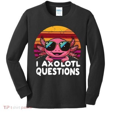 Axolotl Questions Anime Kawaii Axolotl Kids Long Sleeve Shirt
