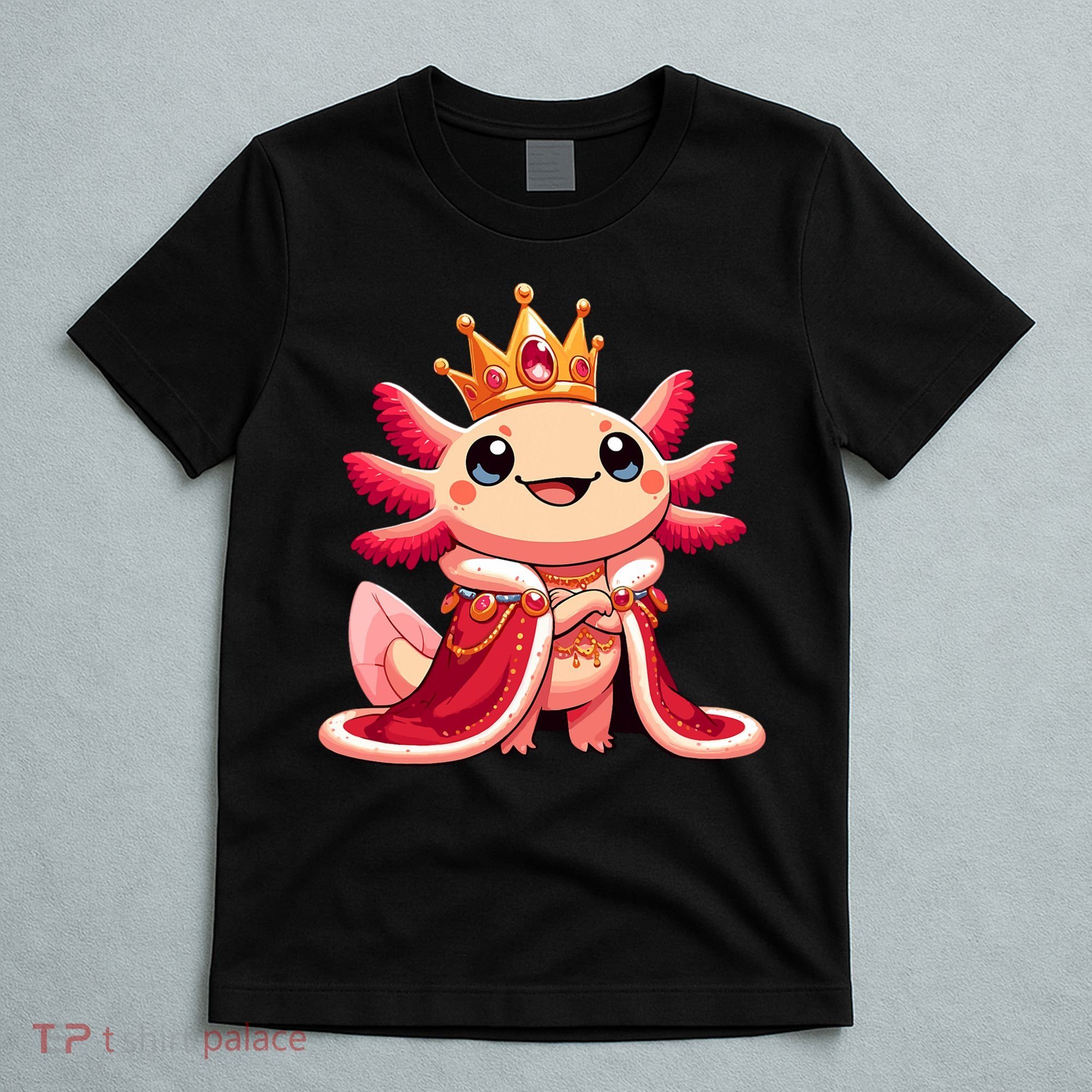 Axolotl Queen Anime Cute Kawaii Axolotl T-Shirt