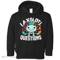 Axolotl Questions Anime Cute Kawaii Axolotl Toddler Hoodie thumb 0