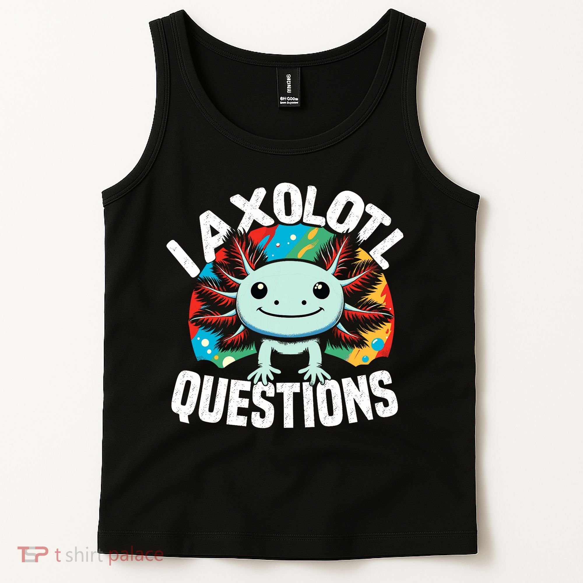 Axolotl Questions Anime Cute Kawaii Axolotl Tank Top