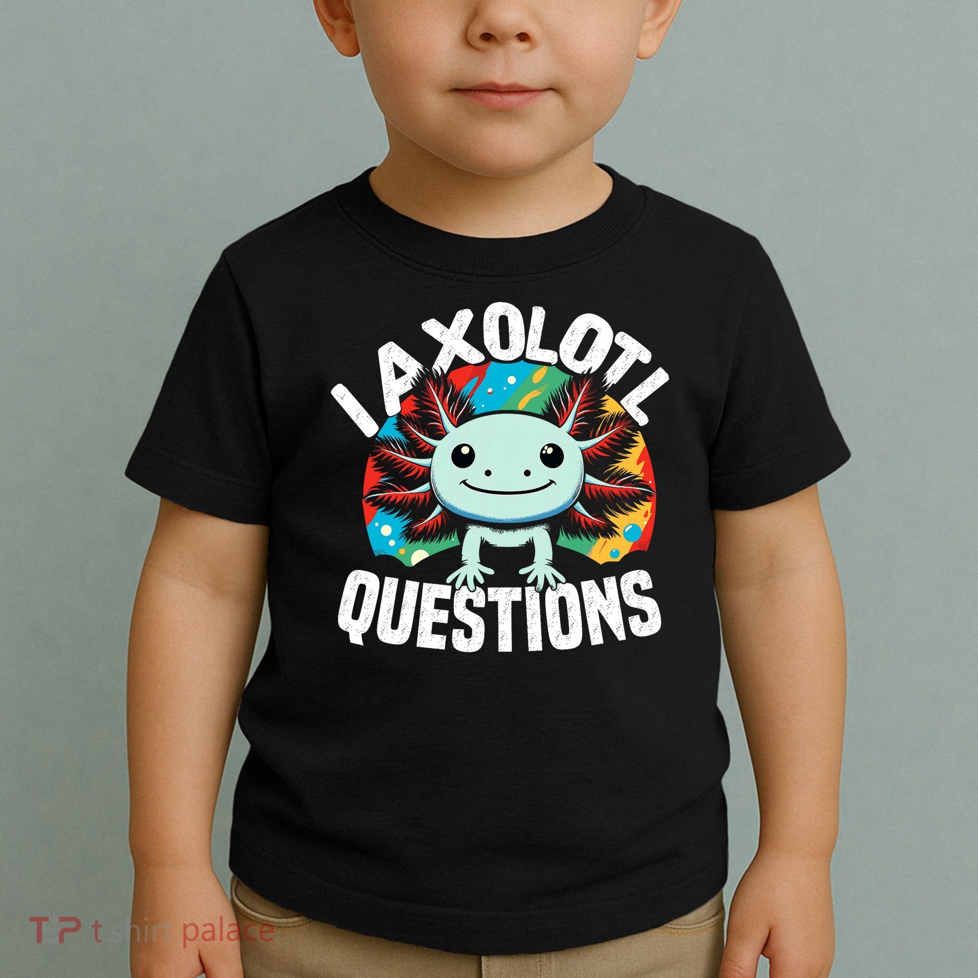 Axolotl Questions Anime Cute Kawaii Axolotl Toddler T-Shirt