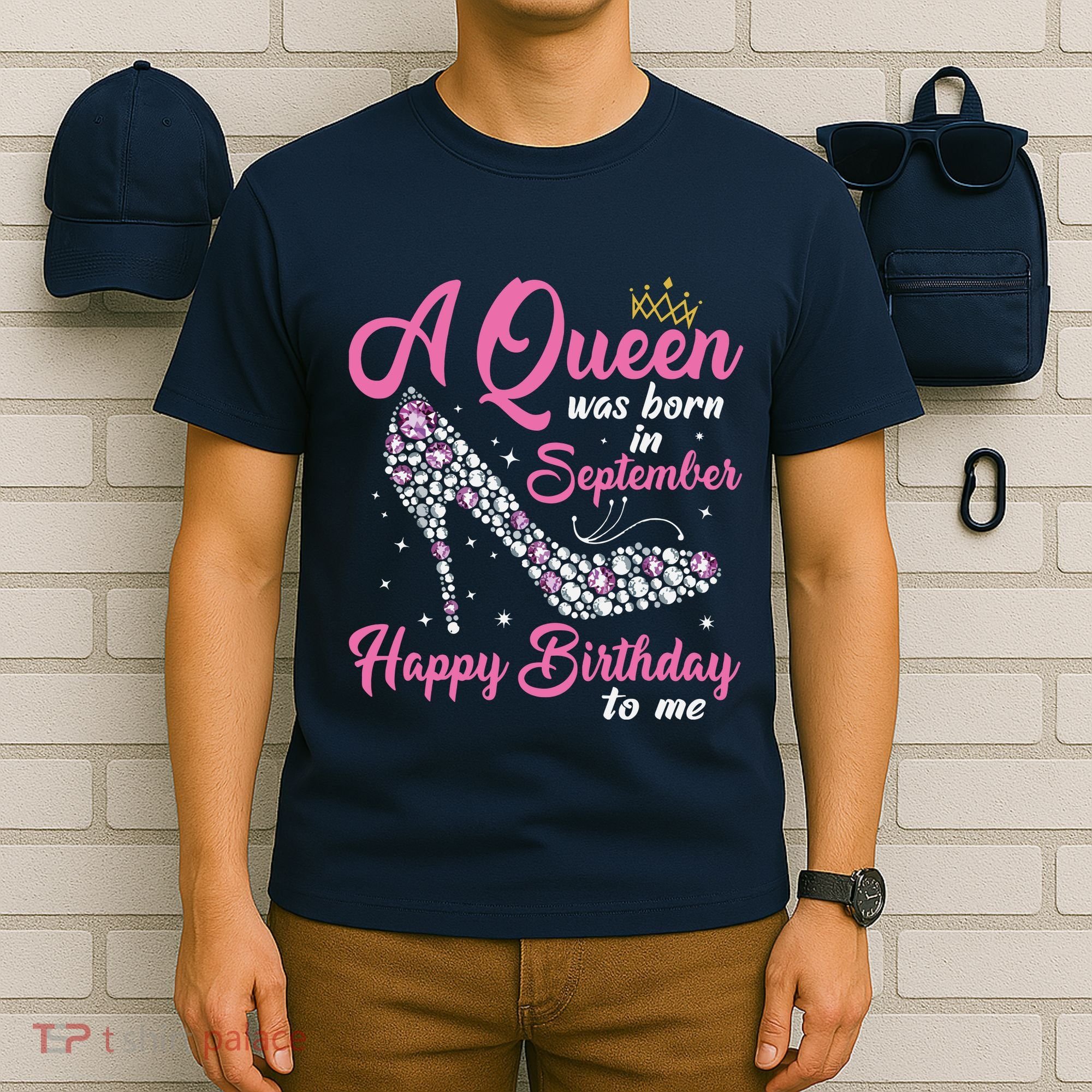 A Queens Are Born In September Birthday Girl Gift T-Shirt