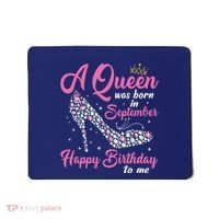 A Queens Are Born In September Birthday Girl Gift Mousepad thumb 0