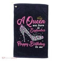 A Queens Are Born In September Birthday Girl Gift Golf Towel thumb 0