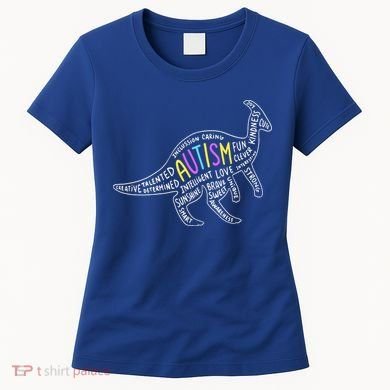 Autism Quotes Dinosaur Women's T-Shirt