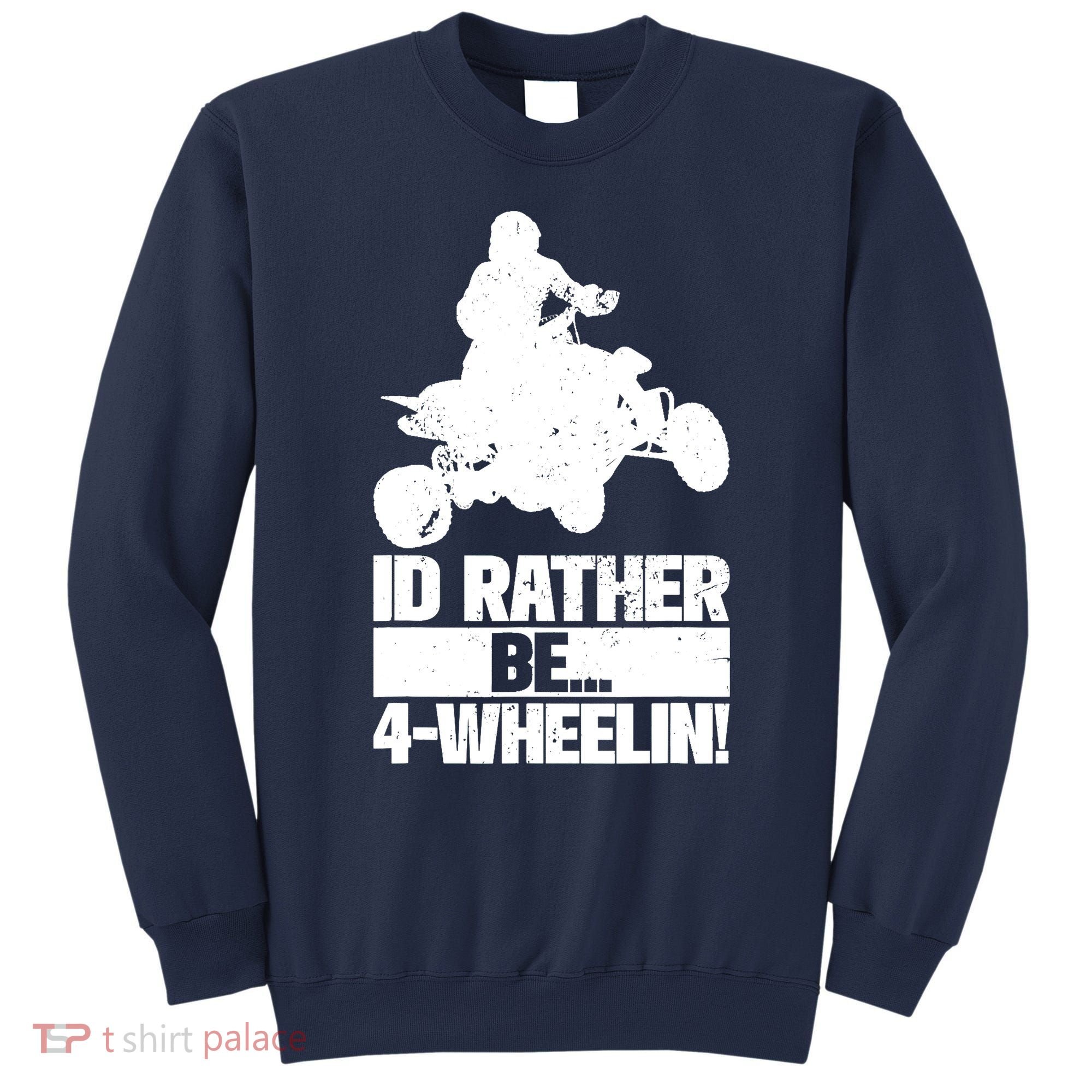 ATV Quad Four Wheeler Gear Off Roading ATV Quad Racing Sweatshirt