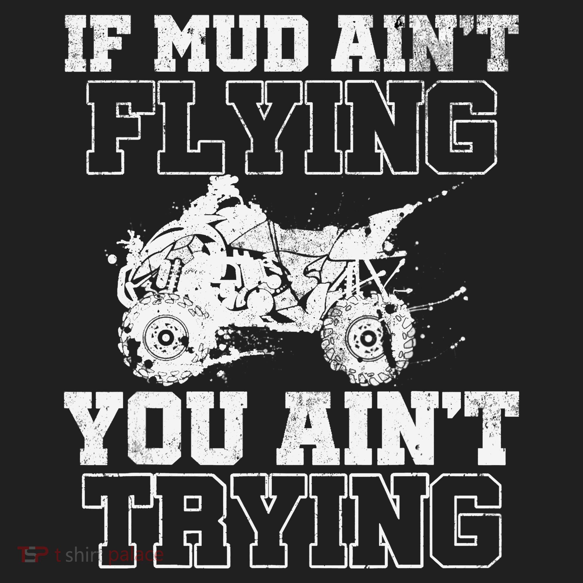 ATV Quad Four Wheeler Gear Mudding Gift Mud Aint Flying Tumbler