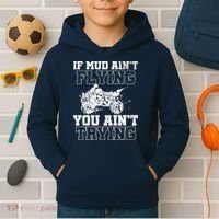 ATV Quad Four Wheeler Gear Mudding Gift Mud Aint Flying Kids Hoodie thumb 2