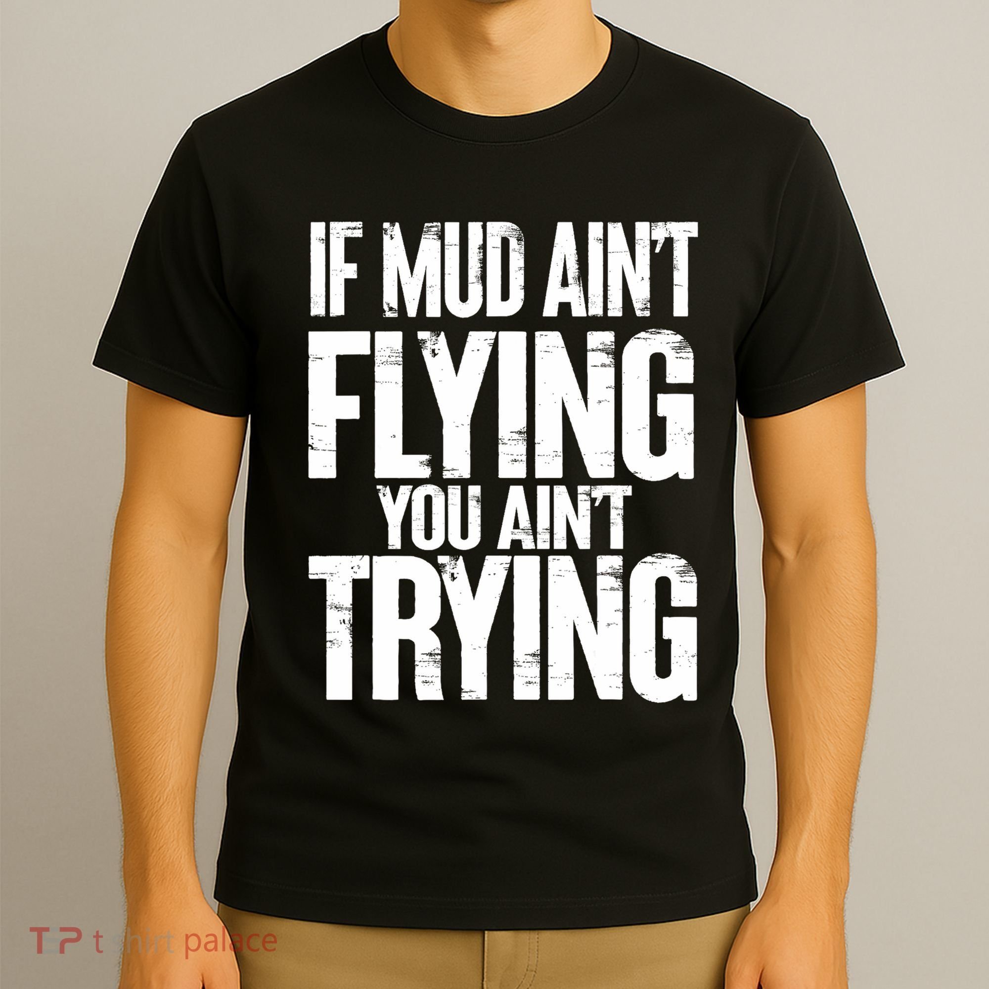 Atv Quad Four Wheeler Accessories For Mudding T-Shirt