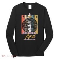 A Queen Was Born In April Long Sleeve Shirt thumb 0