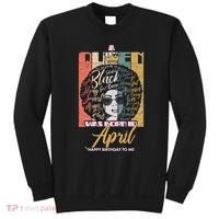 A Queen Was Born In April Sweatshirt thumb 0