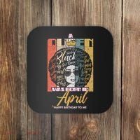 A Queen Was Born In April Coaster thumb 0