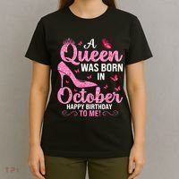 A Queen Was Born In October Happy Birthday To Me T-Shirt thumb 4