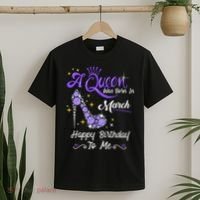 A Queen Was Born In March Gifts March Birthday Girl T-Shirt thumb 2