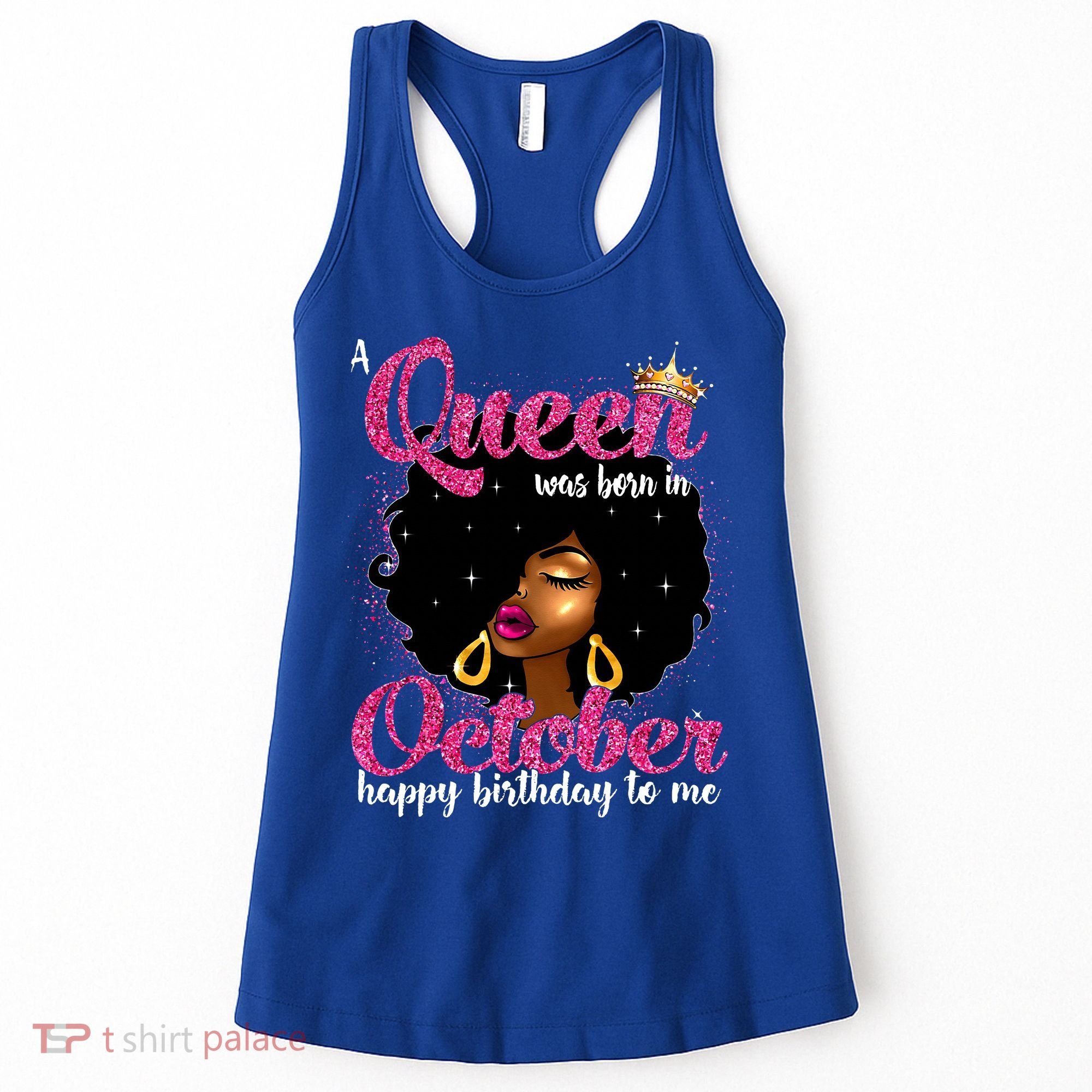 A Queen Was Born In October Birthday Afro Women Women's Tank Top